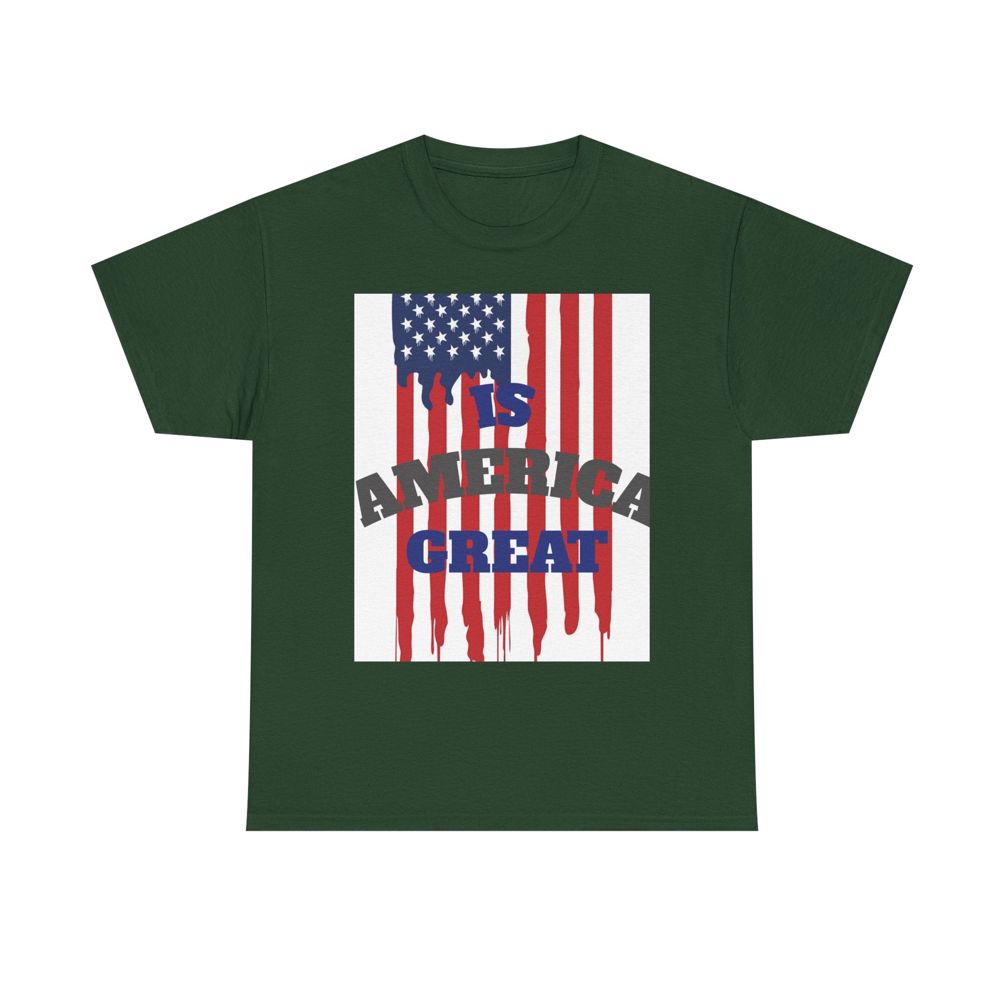 Graphic Tee — "Is America Great" with Back: "When Tyranny Becomes Law, Rebellion Becomes Duty" Patriotic T‑Shirt