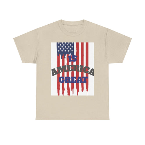 Graphic Tee — "Is America Great" with Back: "When Tyranny Becomes Law, Rebellion Becomes Duty" Patriotic T‑Shirt