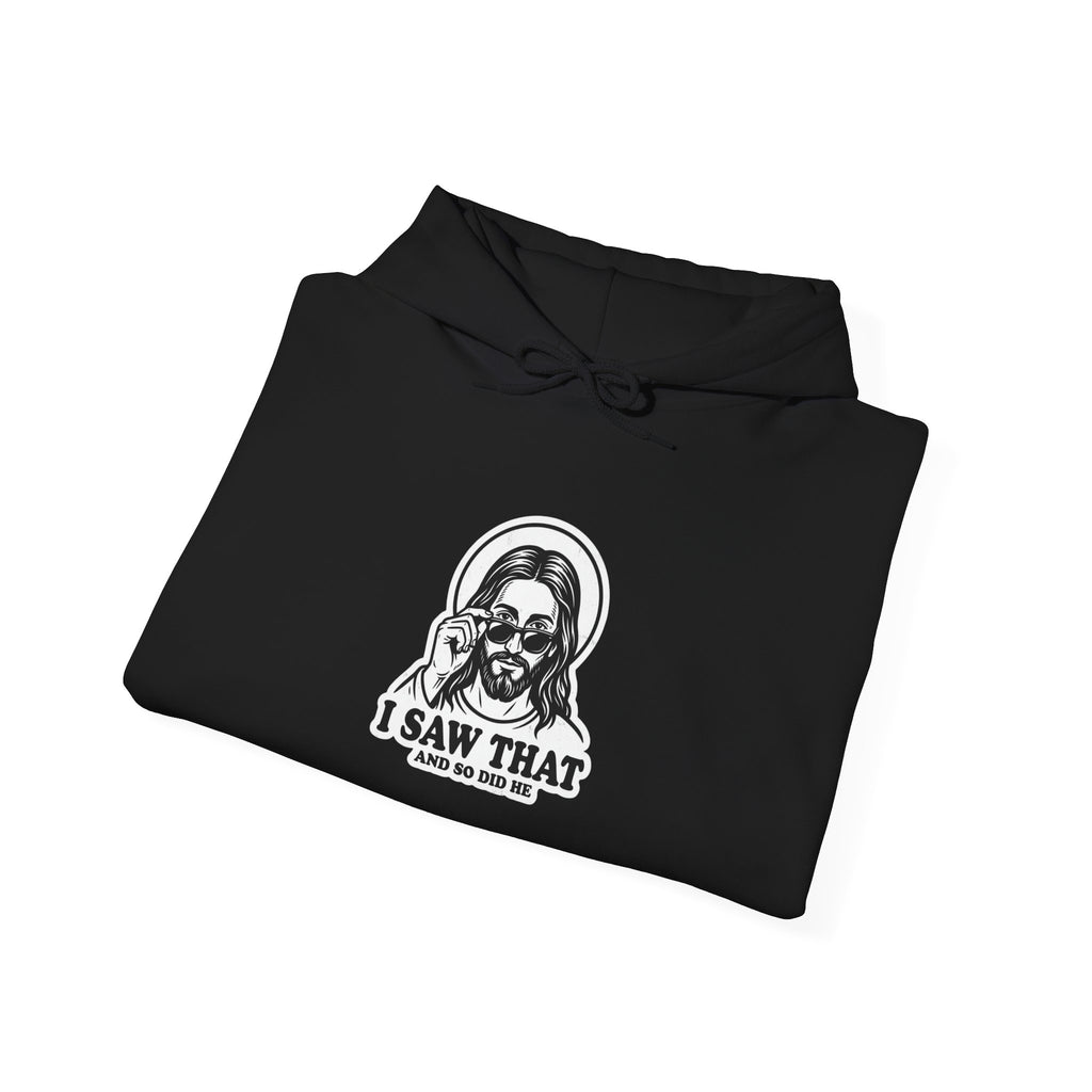 I Saw That Hoodie | Christian Meme, Vintage Jesus Graphic, Retro Camp Tee Style