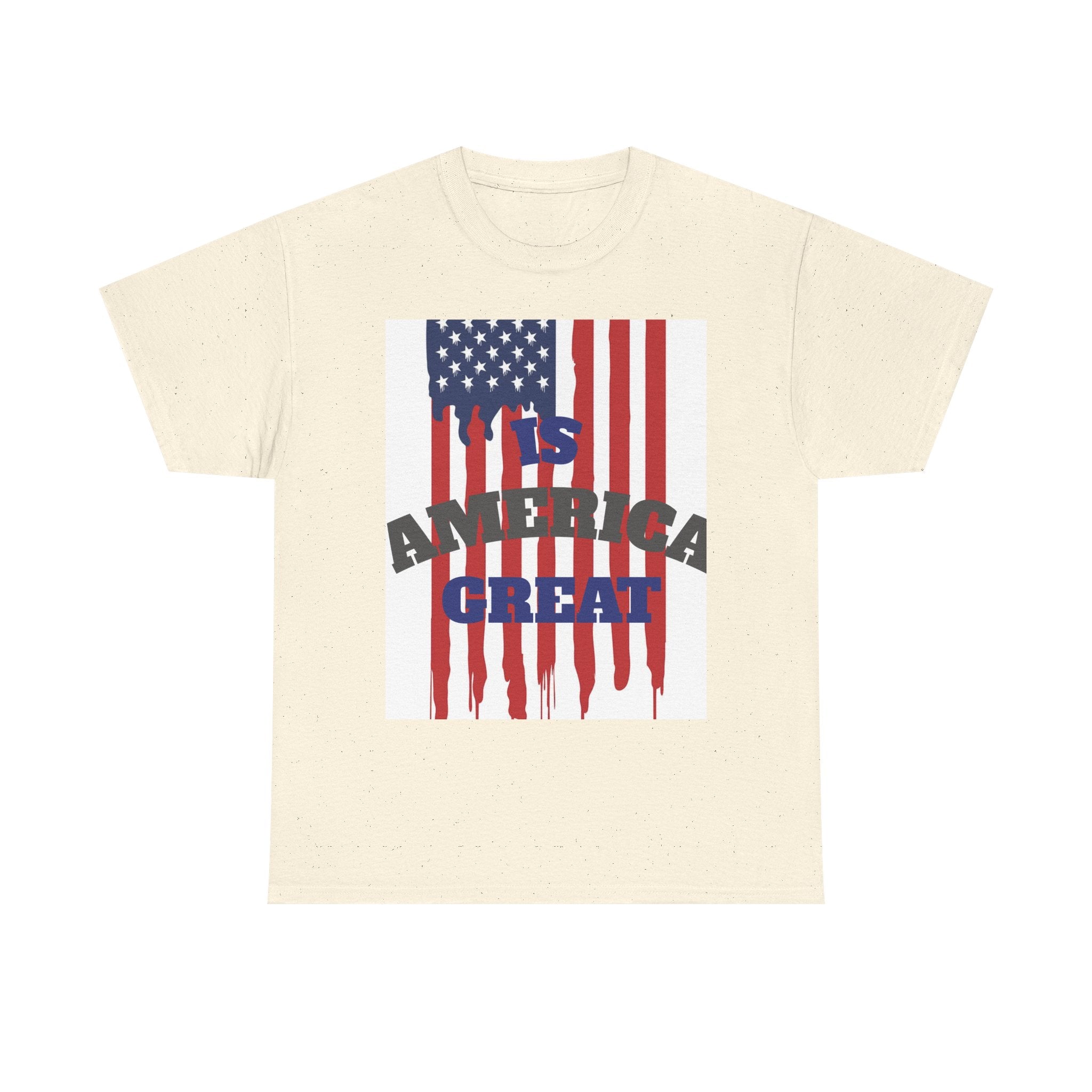 Graphic Tee — "Is America Great" with Back: "When Tyranny Becomes Law, Rebellion Becomes Duty" Patriotic T‑Shirt